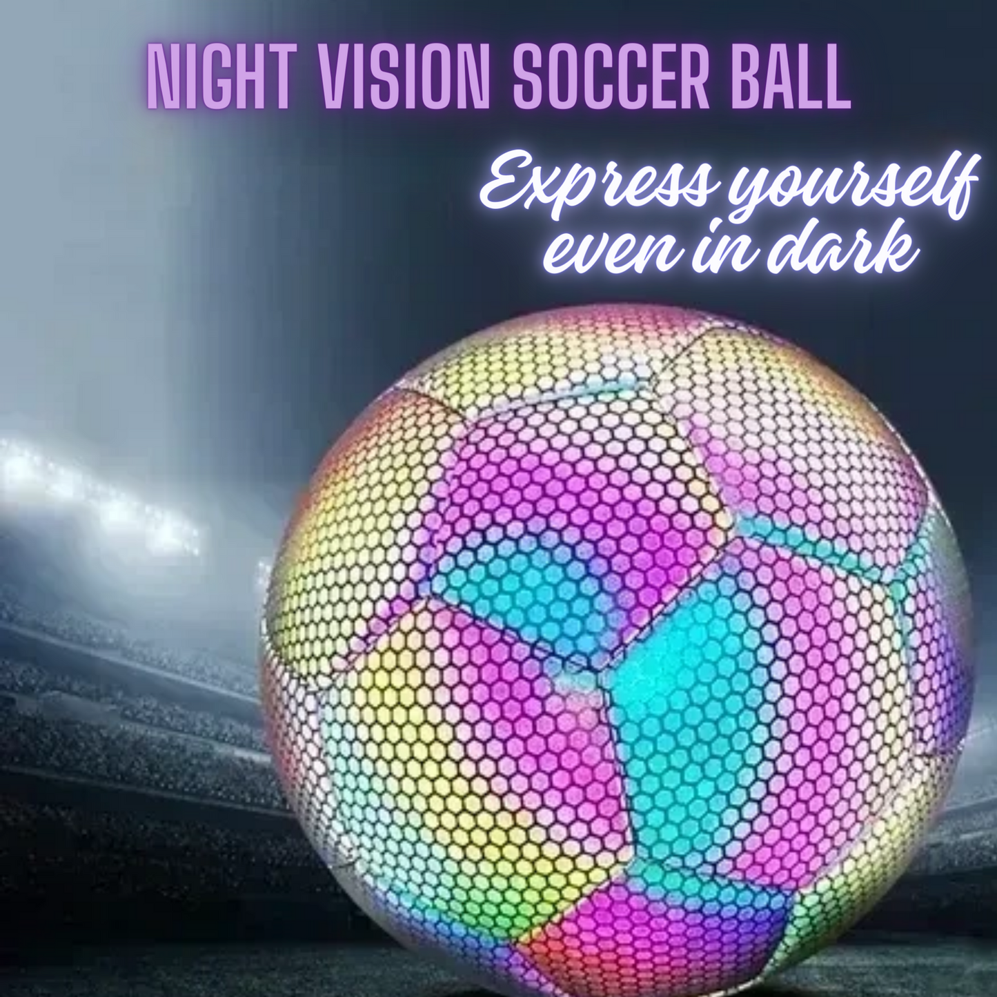 Night Vision Soccer Ball